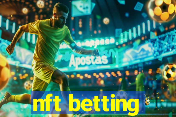 nft betting