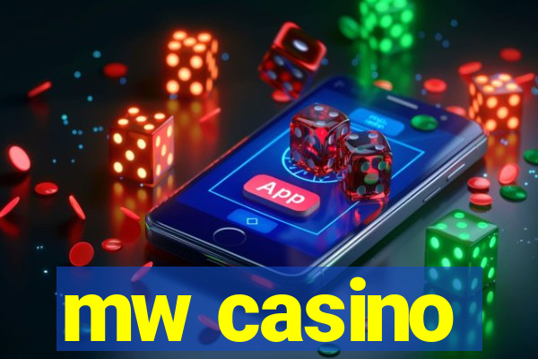 mw casino