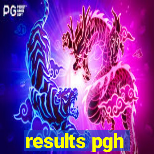 results pgh