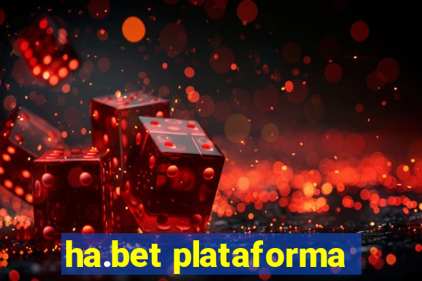 ha.bet plataforma