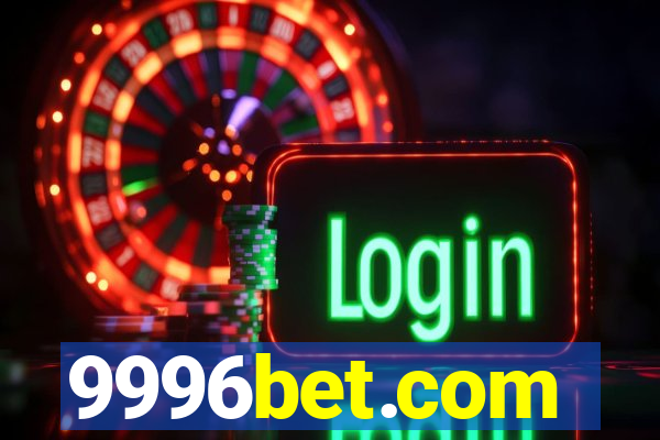 9996bet.com