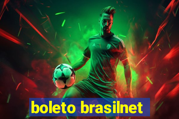 boleto brasilnet