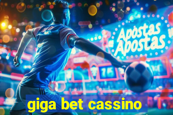 giga bet cassino