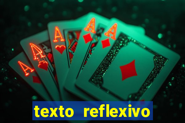 texto reflexivo sobre plantar e colher