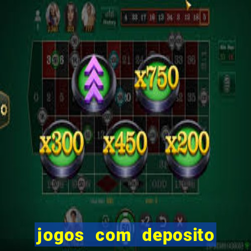 jogos com deposito minimo de 5 reais