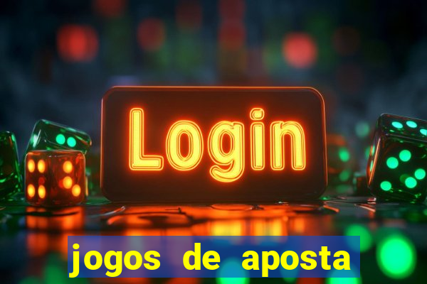 jogos de aposta que dao bonus