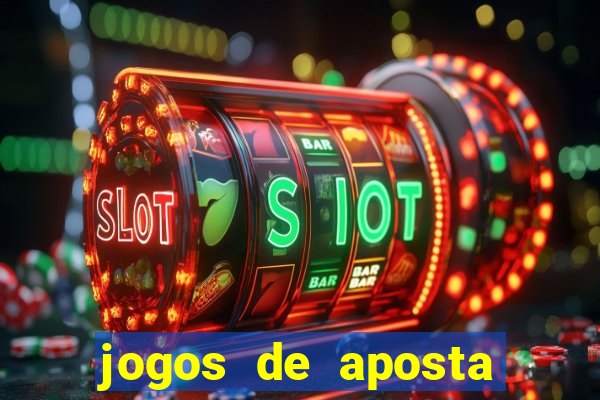 jogos de aposta que dao bonus