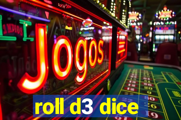 roll d3 dice