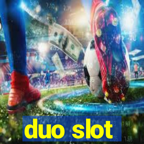 duo slot