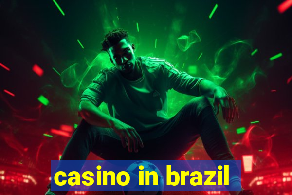 casino in brazil