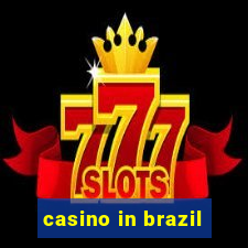 casino in brazil