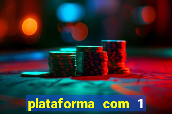 plataforma com 1 real de deposito