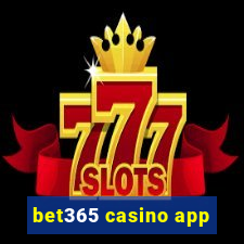 bet365 casino app