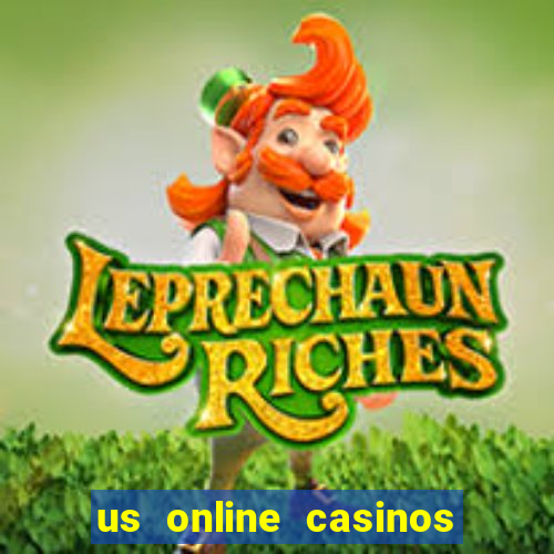 us online casinos for real money