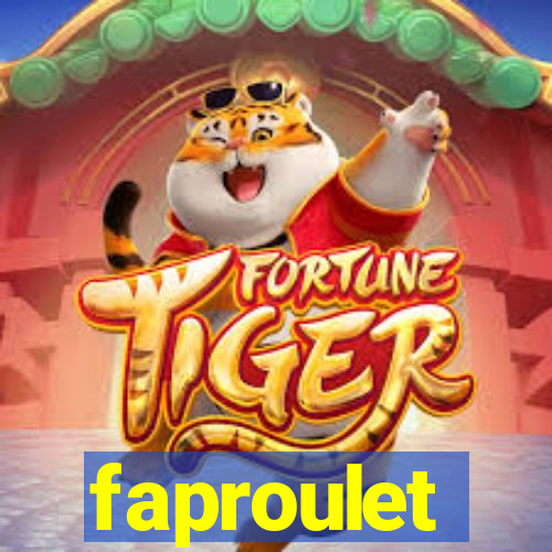 faproulet