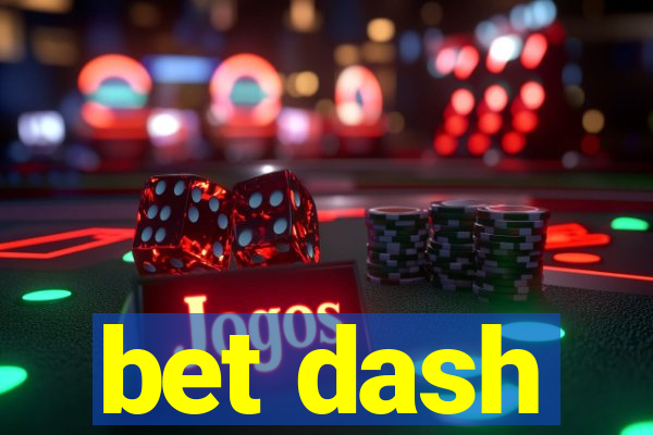 bet dash