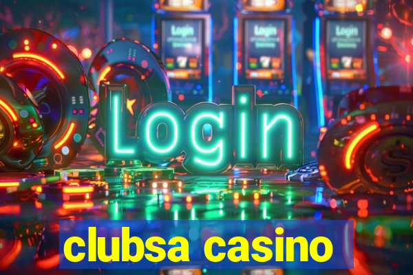 clubsa casino