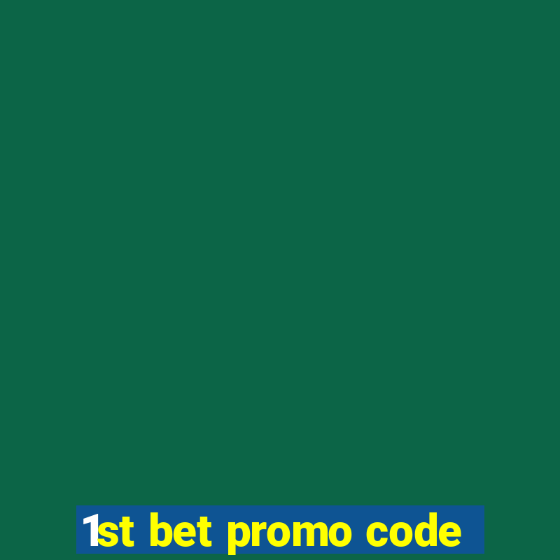 1st bet promo code