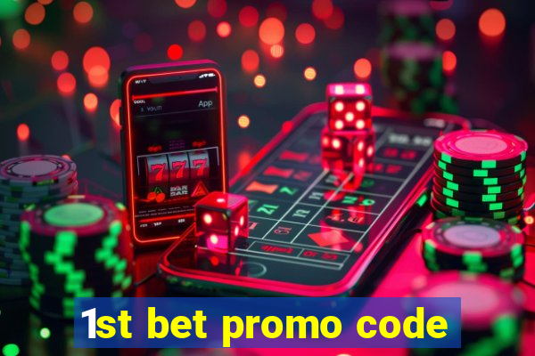 1st bet promo code