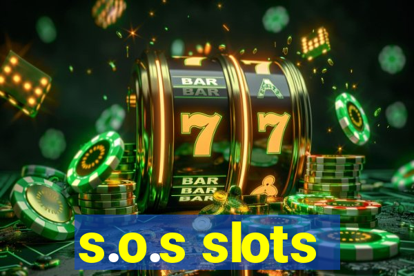 s.o.s slots