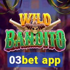 03bet app