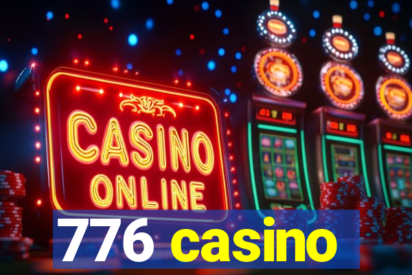 776 casino