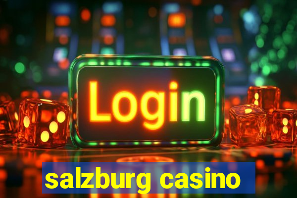 salzburg casino