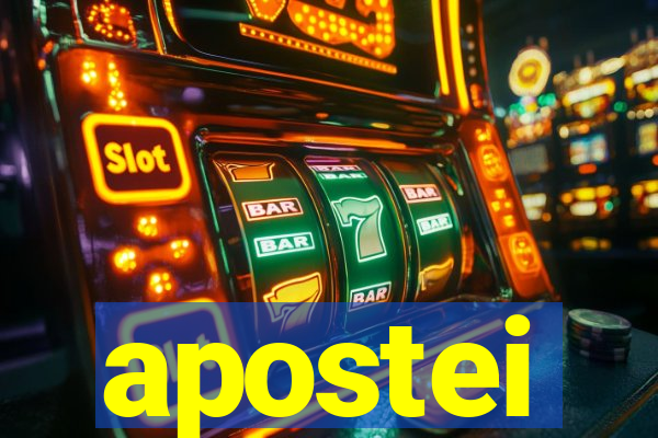 apostei