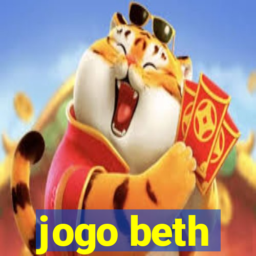 jogo beth