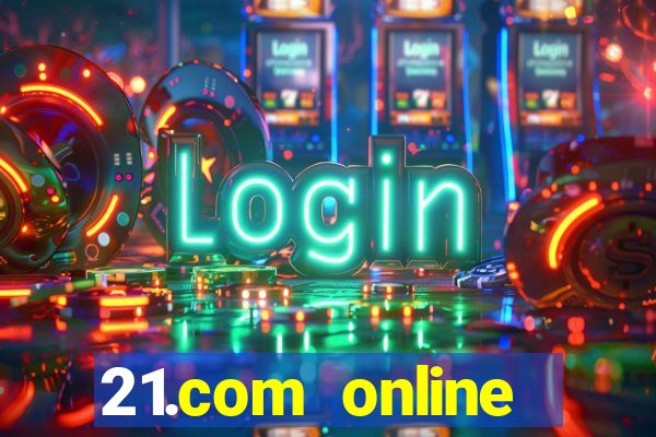 21.com online casino review