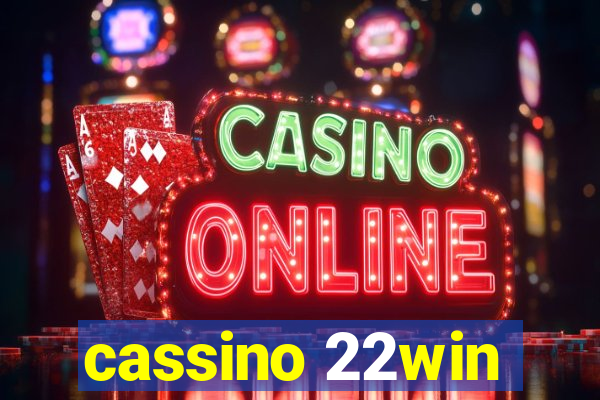 cassino 22win