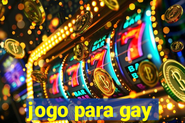 jogo para gay