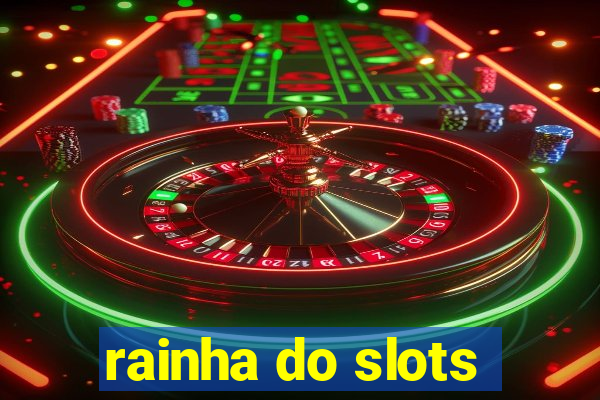 rainha do slots