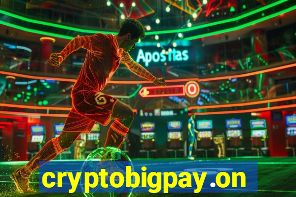 cryptobigpay.online