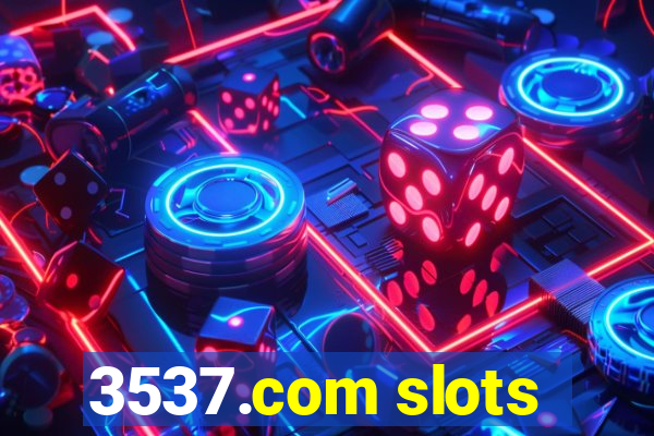 3537.com slots