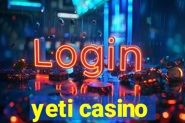 yeti casino