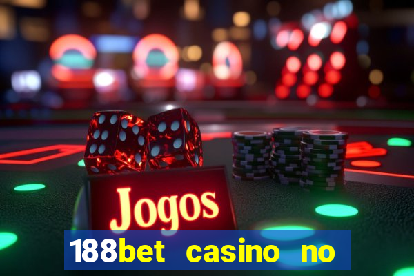 188bet casino no deposit bonus