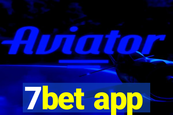 7bet app