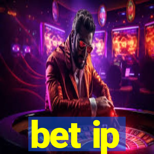 bet ip