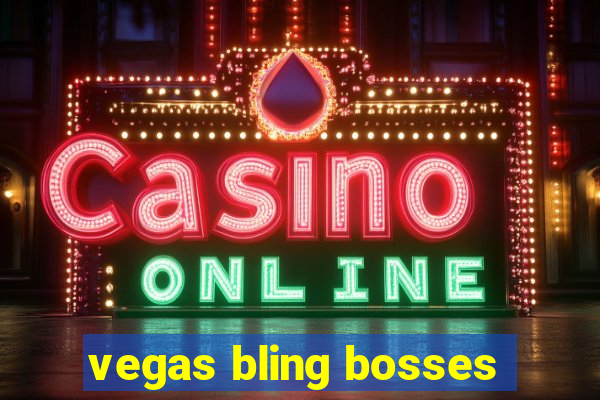 vegas bling bosses