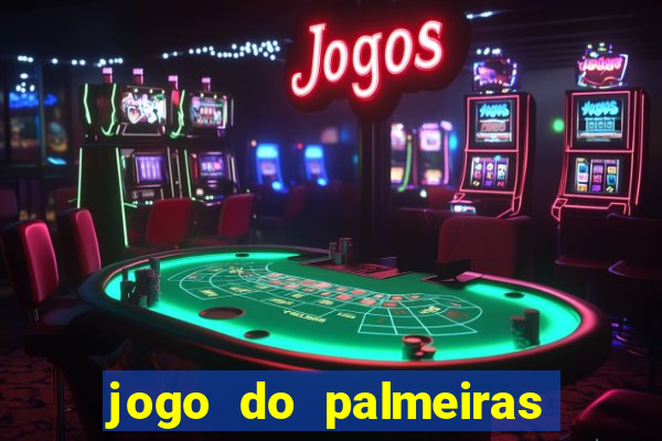 jogo do palmeiras passando onde