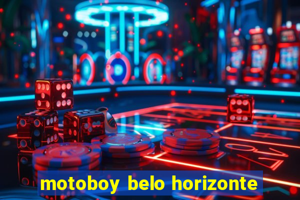 motoboy belo horizonte