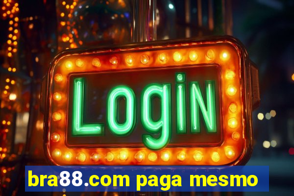 bra88.com paga mesmo