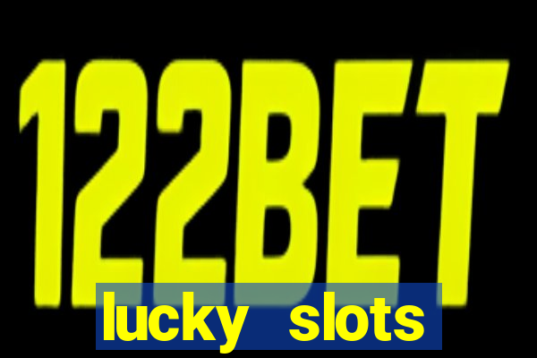 lucky slots downloadable content