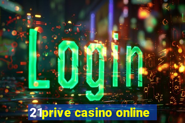 21prive casino online