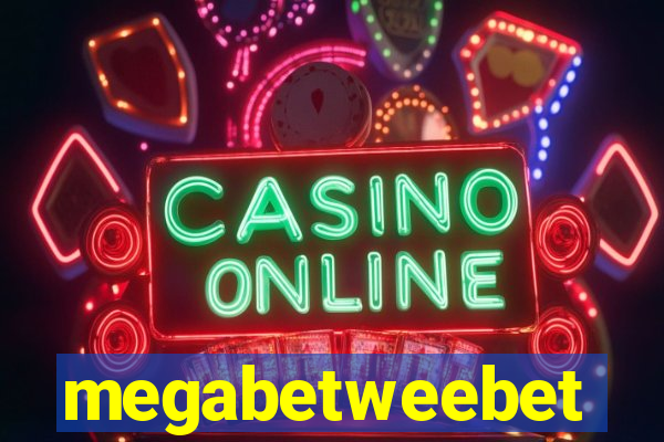 megabetweebet