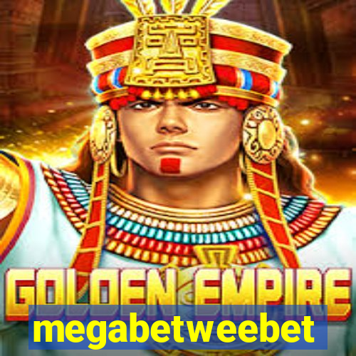 megabetweebet