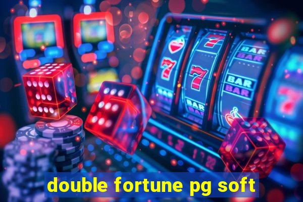 double fortune pg soft