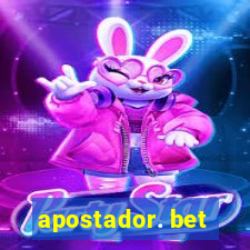 apostador. bet