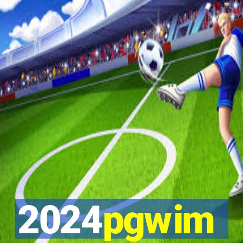 2024pgwim